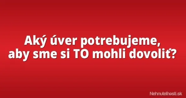 Koľko rokov by sme splácali vilu najznámajšieho slovenského otca?