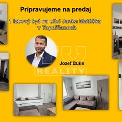 Pripravujeme do ponuky 1-izbový byt na ulica Janka Matúšku v Topoľčanoch, 35 m2