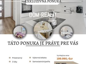 DOM-REALÍT a maklér Vríčanová Veronika Vám ponúka na predaj priestranný 3 izbový byt v Bratislave – 