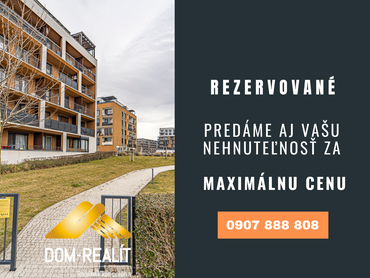 REZERVOVANÝ: DOM-REALÍT ponúka zariadený 2 izbový byt – Slnečnice Viladomy na ulici Žltá