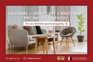 AXIS REAL | Hľadáme pre našich klientov 1-izbový byt v Bratislave V.