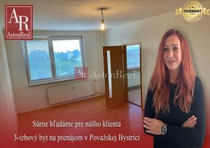 Hľadám pre klienta 3-izbový byt na prenájom v Považskej Bystrici